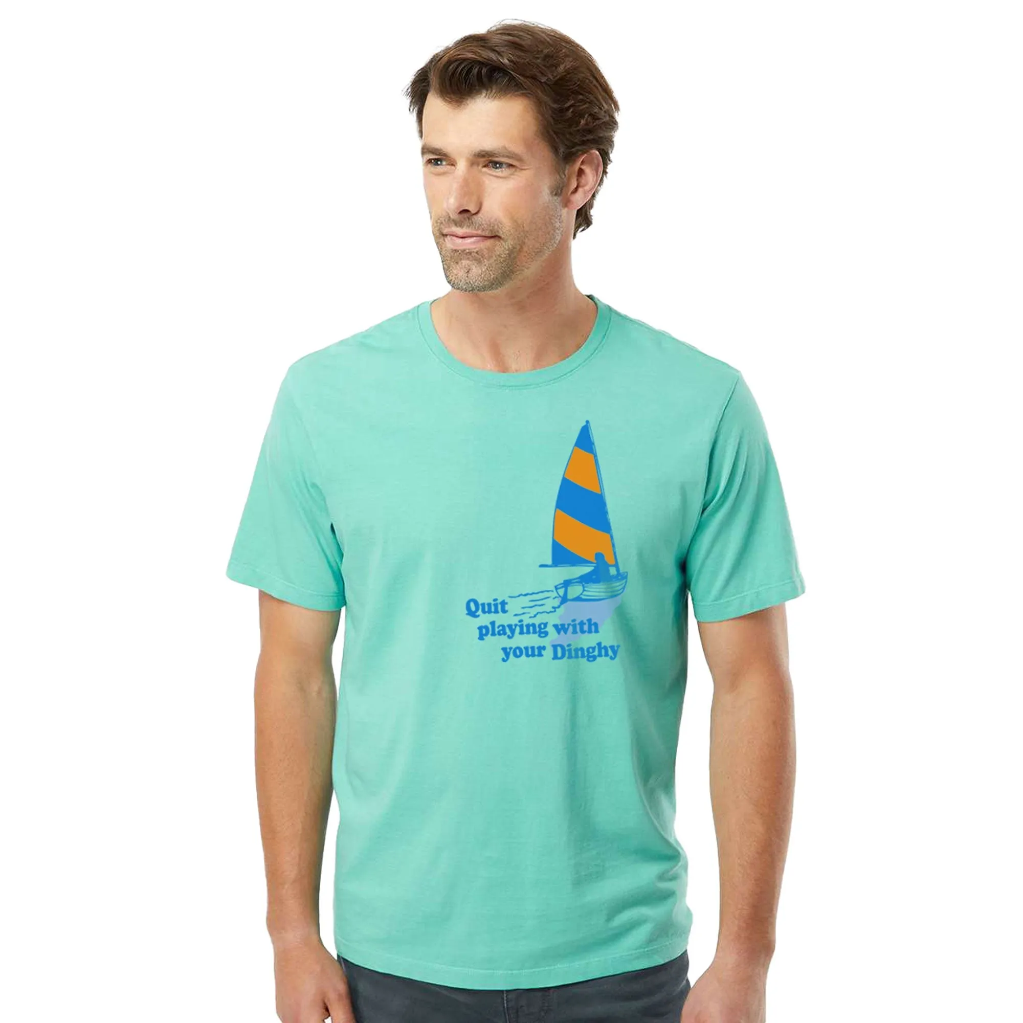 Quit Playing With Your Dinghy Organic Cotton T-shirt